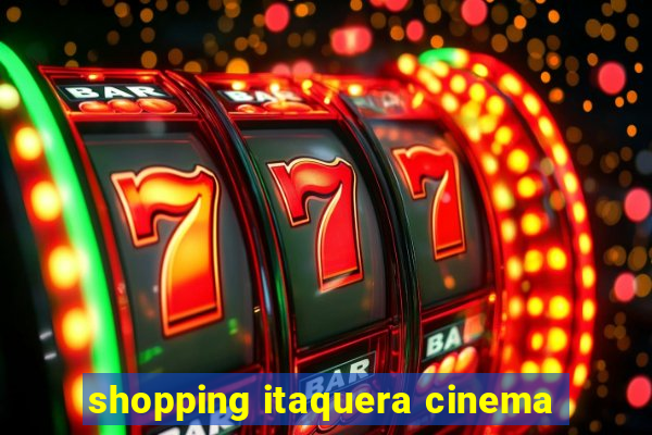 shopping itaquera cinema